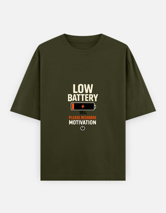 Running On Motivation Low Battery classic oversized tee, olive green, front view